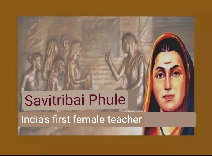 India's first female teacher Savitribai Phule