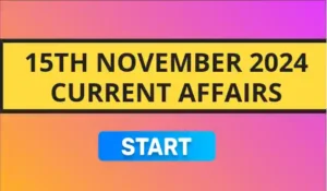 15th November 2024 Current Affairs in Bengali