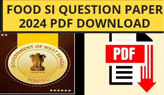 Food Si Question Paper 2024 Pdf Download