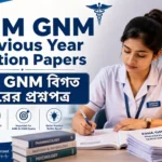 West Bengal ANM GNM Previous Year Question Papers PDF