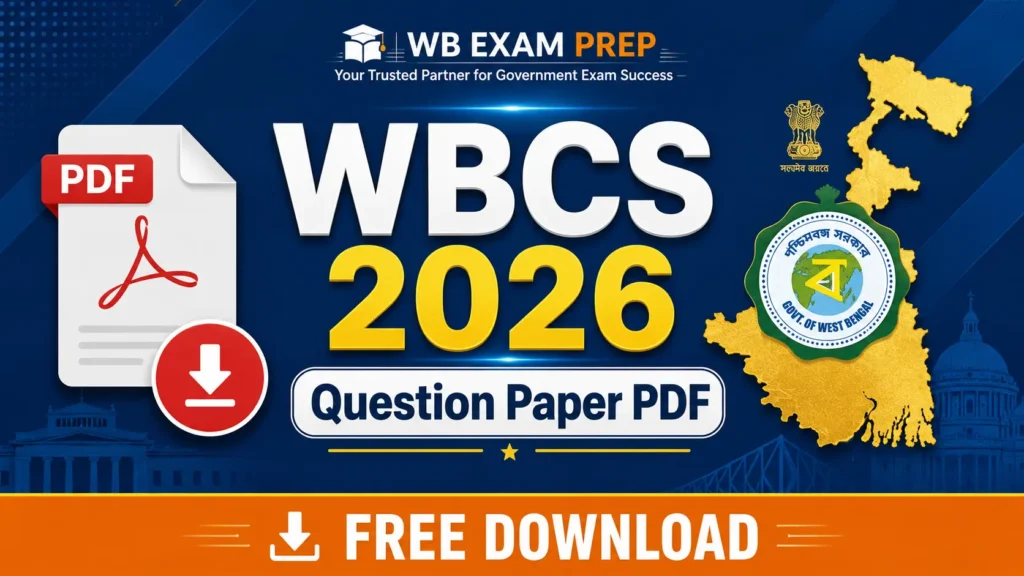 WBCS Preliminary Question Paper 2026 PDF ডাউনলোড করুন | অফিসিয়াল প্রশ্নপত্র