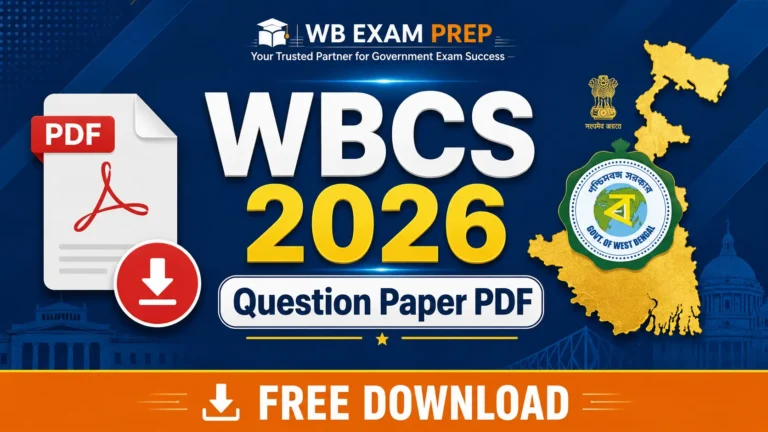 WBCS Preliminary Question Paper 2026 PDF ডাউনলোড করুন | অফিসিয়াল প্রশ্নপত্র