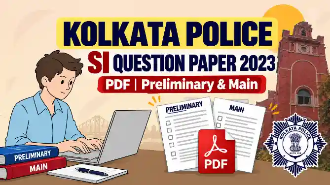 Kolkata Police SI Question Paper 2023 PDF