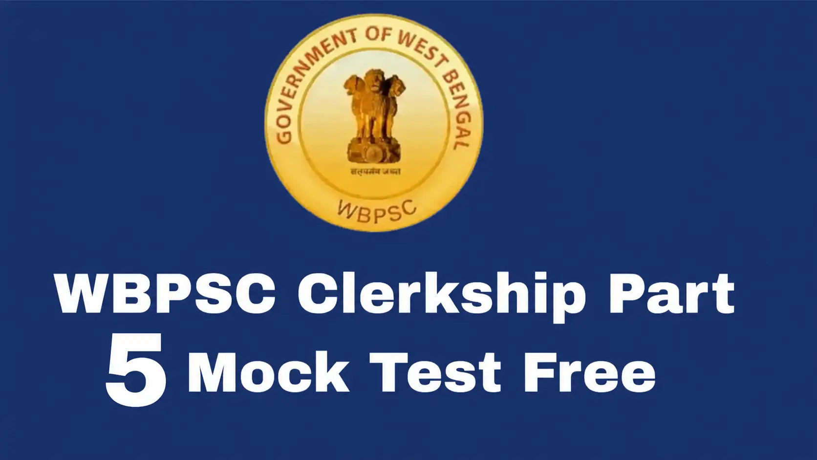 WBPSC Clerkship Mock Test 2026 |100 Questions